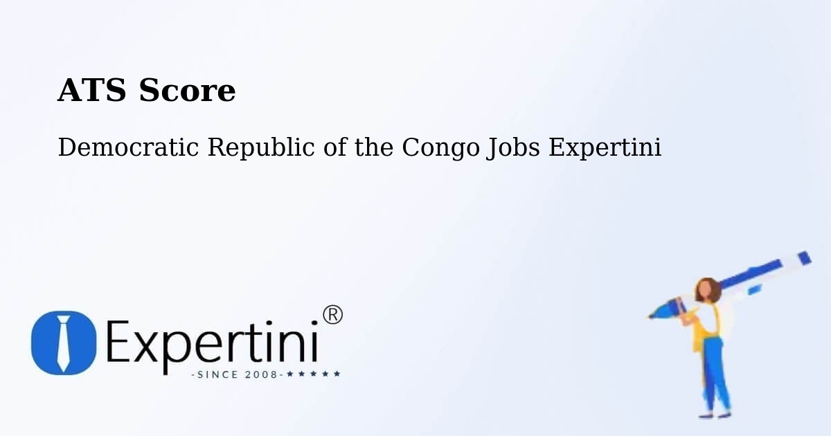 Resume ATS Score & Job Description Match Tool – Isiro - Democratic Republic of the Congo Jobs Expertini