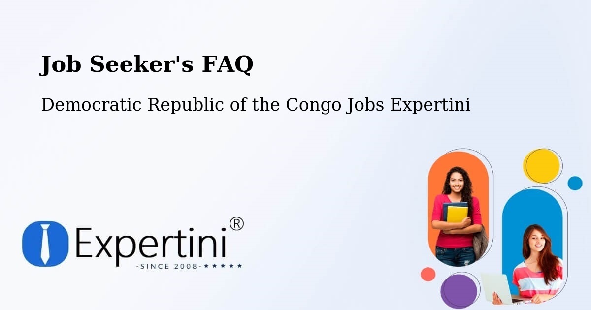 Job Seeker FAQ – Isiro - Democratic Republic of the Congo Jobs Expertini