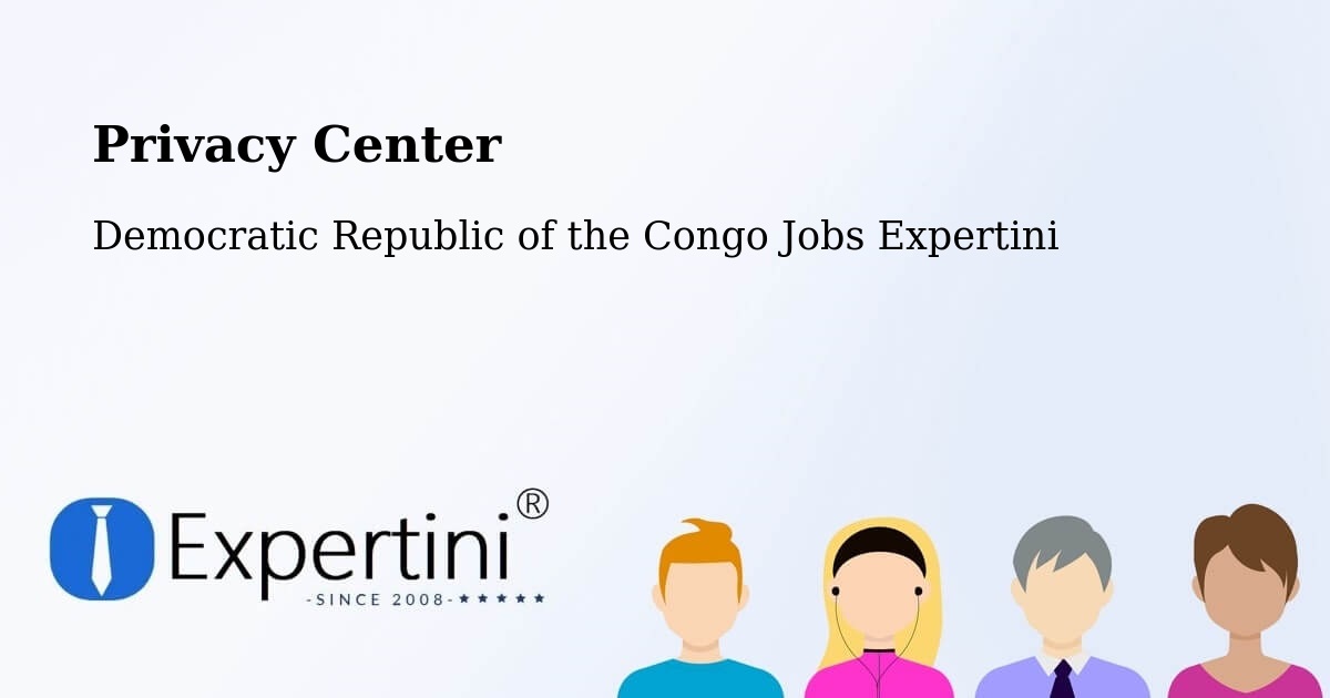 Privacy Policy – Isiro - Democratic Republic of the Congo Jobs Expertini