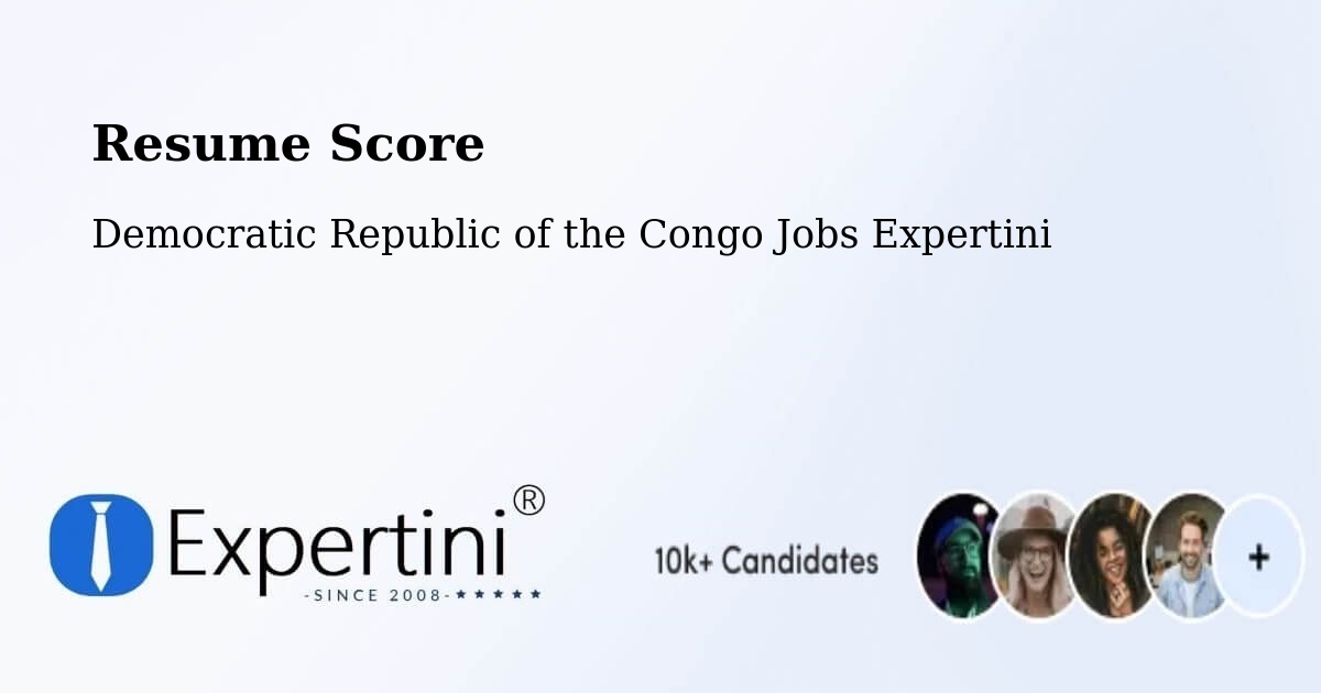 Resume Score & Job Description Match Tool – Isiro - Democratic Republic of the Congo Jobs Expertini